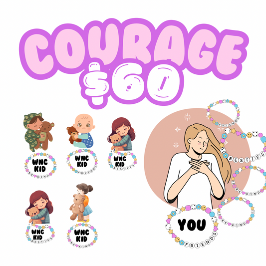 COURAGE: $60